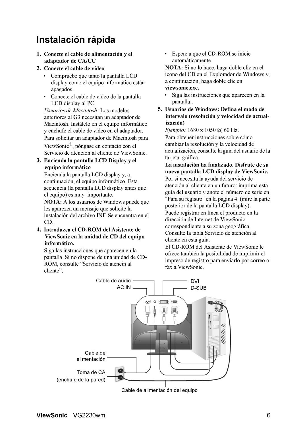 ViewSonic VG2230wm manual Instalación rápida, Encienda la pantalla LCD Display y el equipo informático 