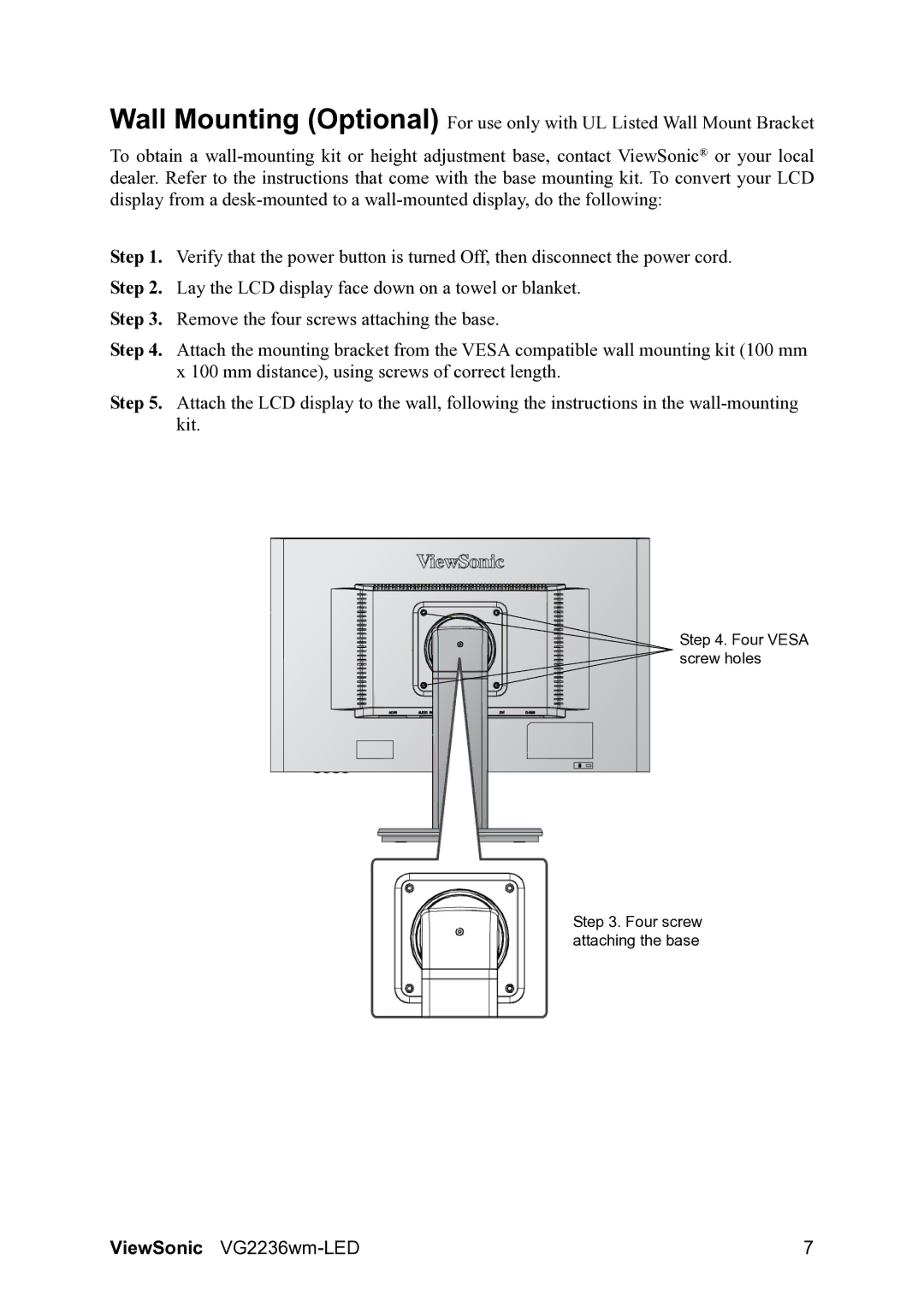 ViewSonic VG2236wm-LED warranty Four Vesa screw holes Four screw attaching the base 