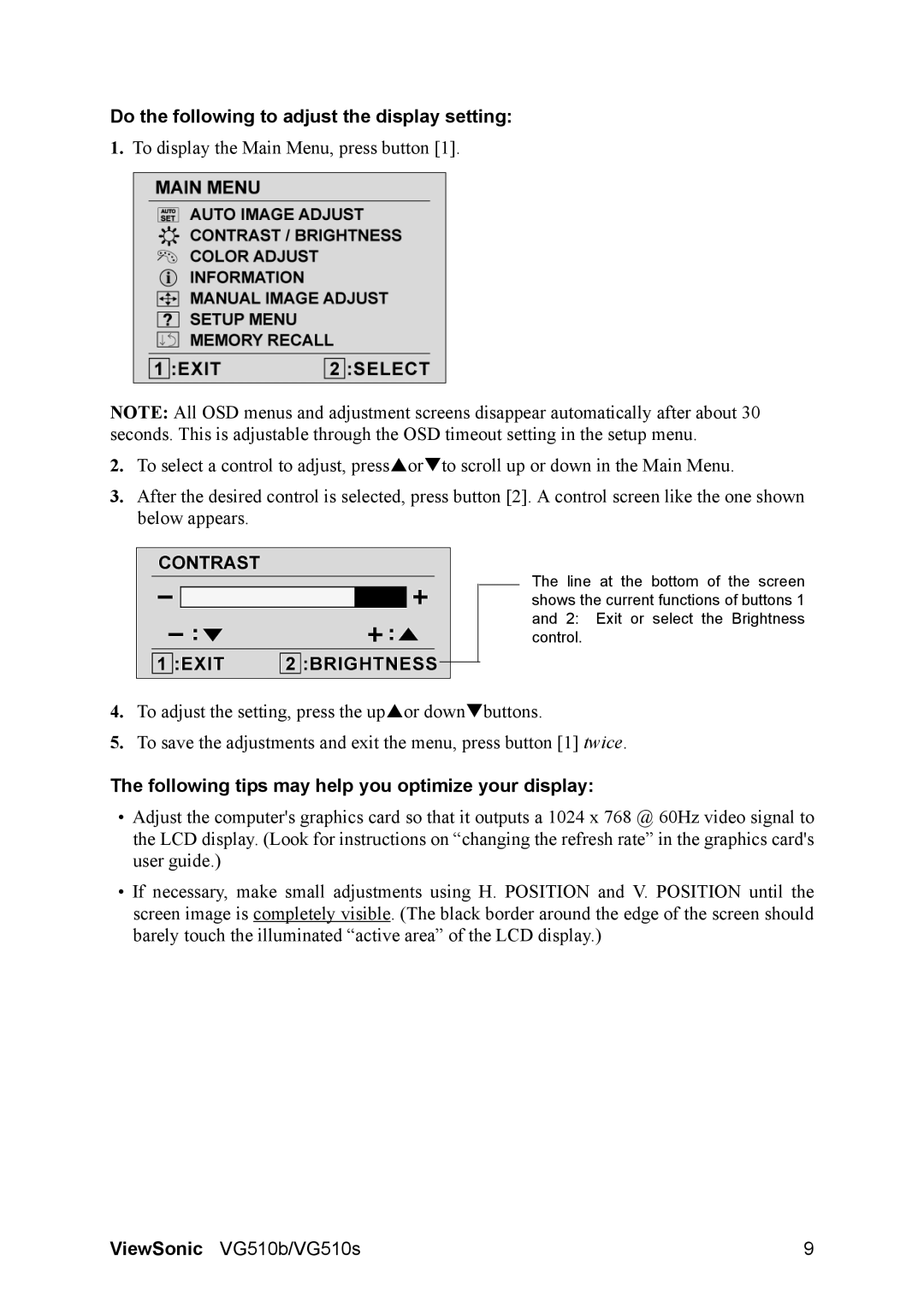 ViewSonic VG510b-1 manual Do the following to adjust the display setting, Following tips may help you optimize your display 