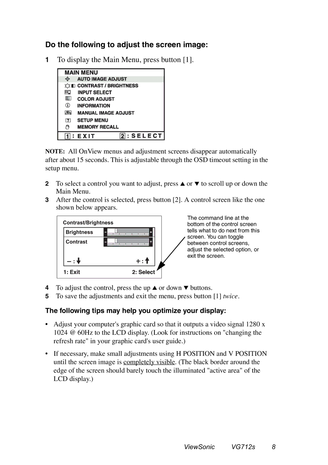 ViewSonic VG712s manual Do the following to adjust the screen image, Following tips may help you optimize your display 