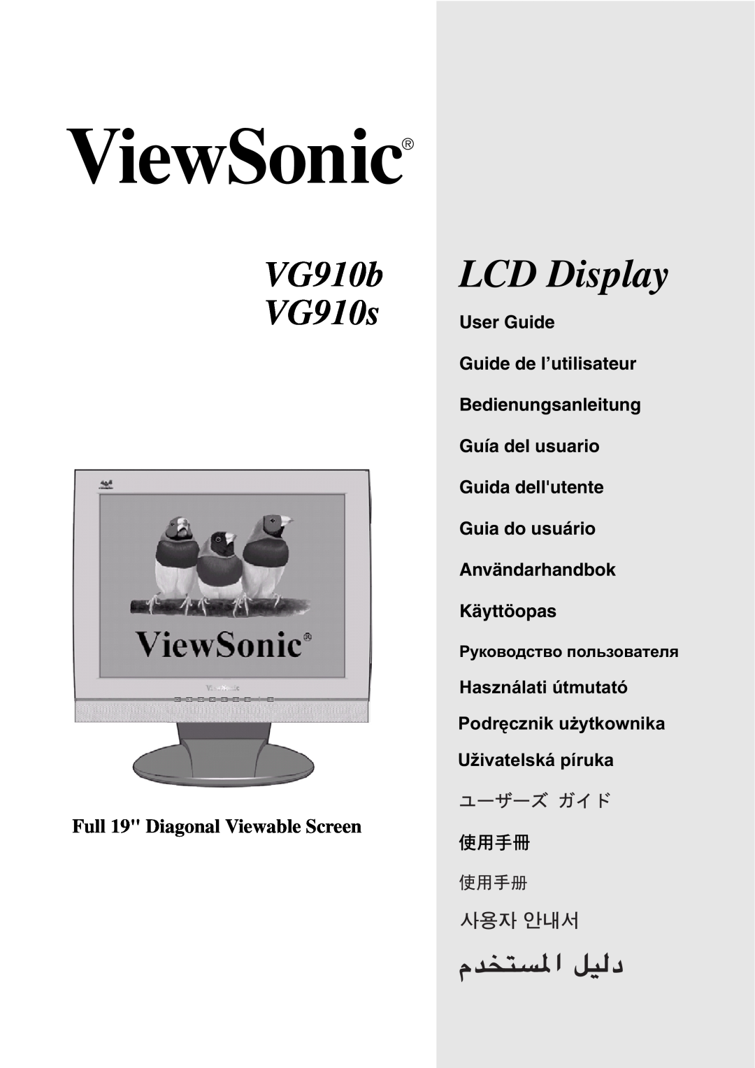 ViewSonic VG910B manual User Guide Guide de l’utilisateur Bedienungsanleitung, Käyttöopas, LCD Display, VG910b VG910s 