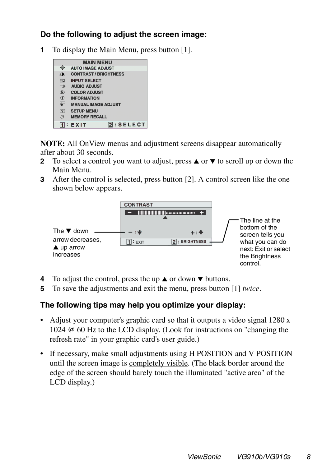 ViewSonic VG910B manual Do the following to adjust the screen image, Following tips may help you optimize your display 