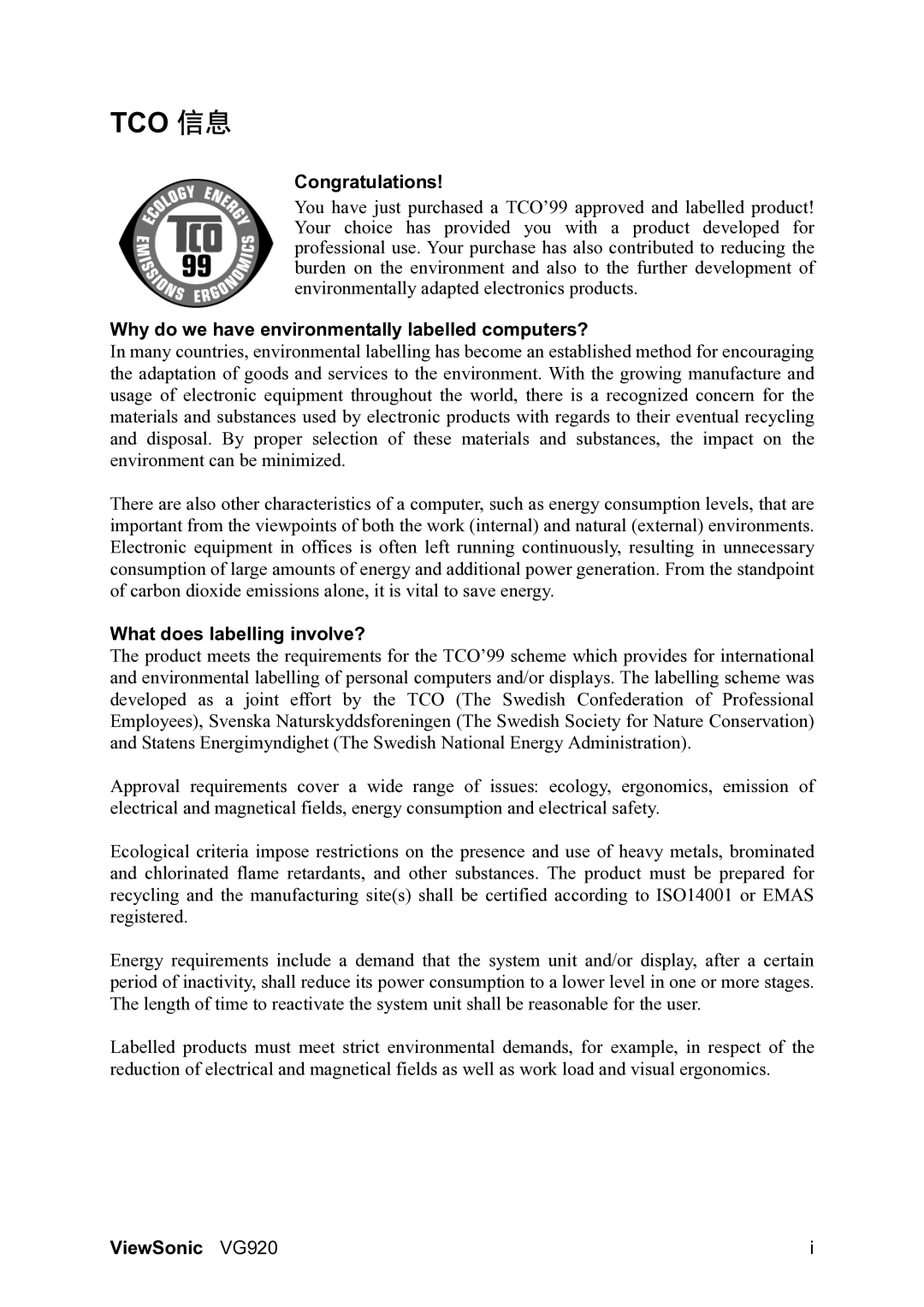 ViewSonic VG920 manual Congratulations, Why do we have environmentally labelled computers?, What does labelling involve? 