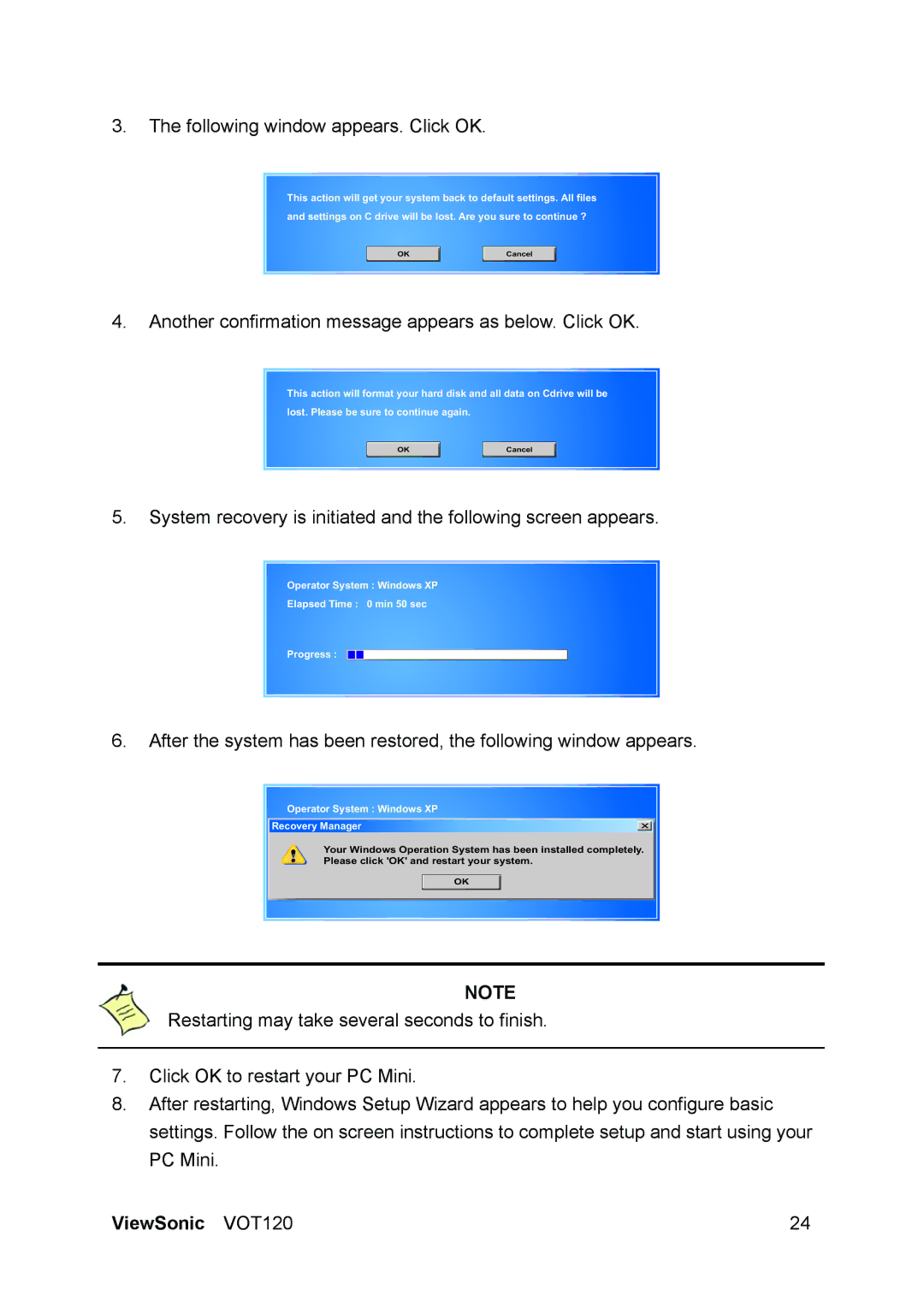 ViewSonic VOT120 manual Following window appears. Click OK 