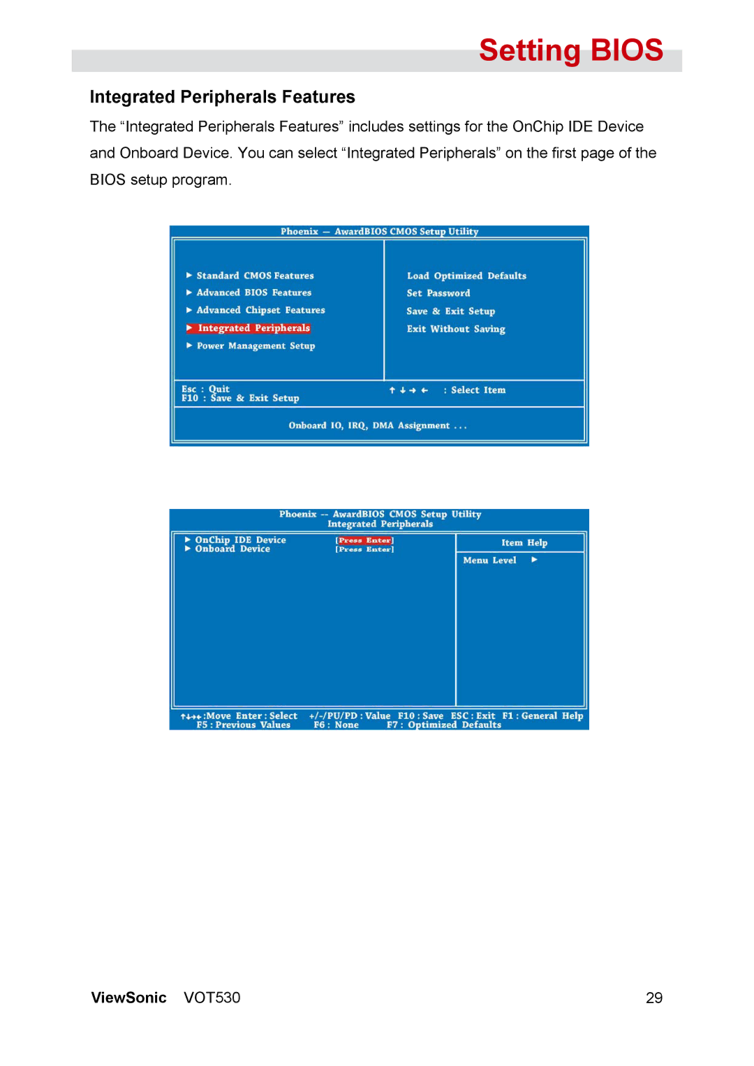 ViewSonic VOT530 manual Integrated Peripherals Features 