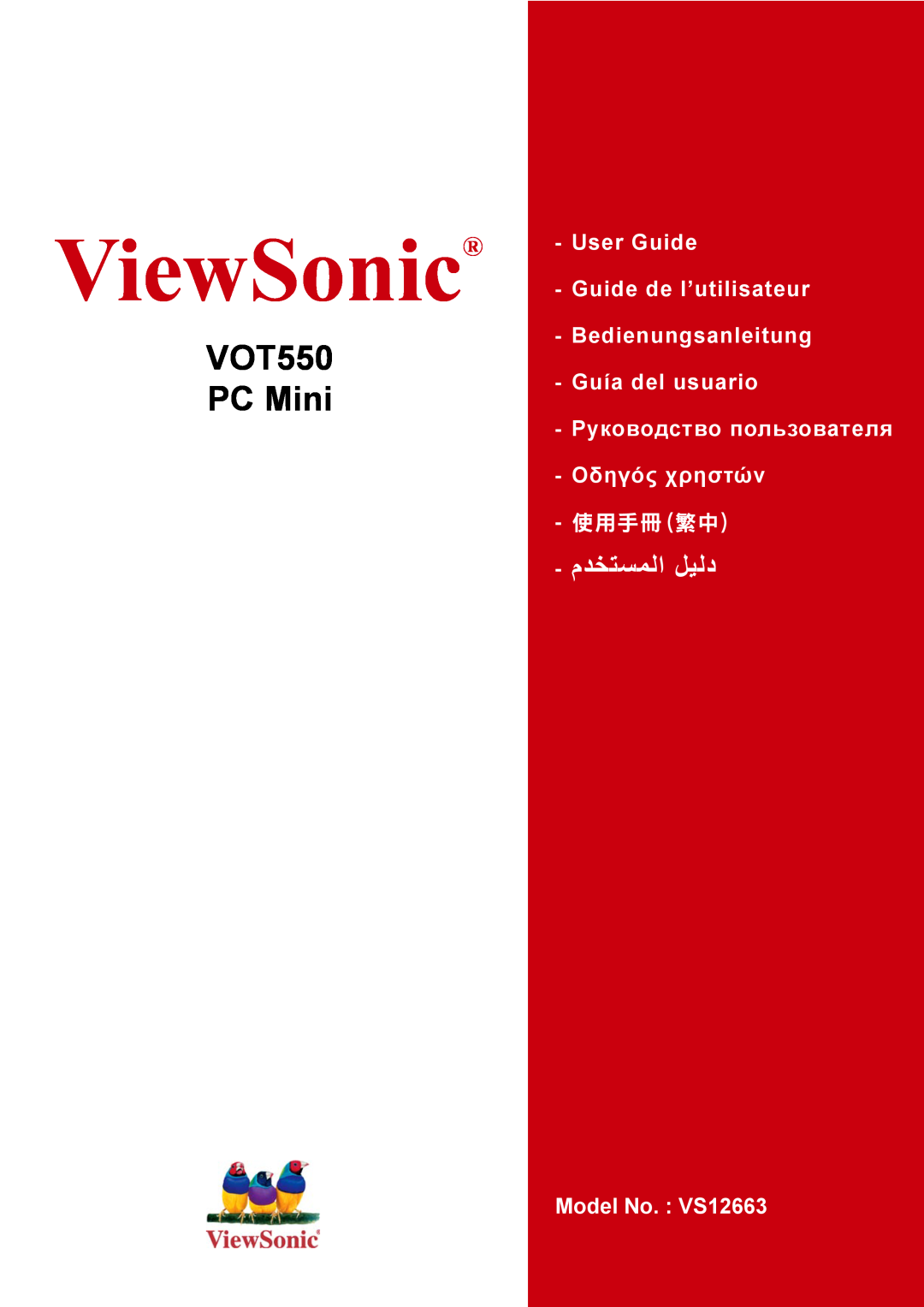 ViewSonic manual ViewSonic, VOT550 PC Mini, ﻢﺪﺨﺘﺴﻤﻠﺍ ﻞﻴﻠﺪ, User Guide Guide de l’utilisateur, 使用手冊繁中 