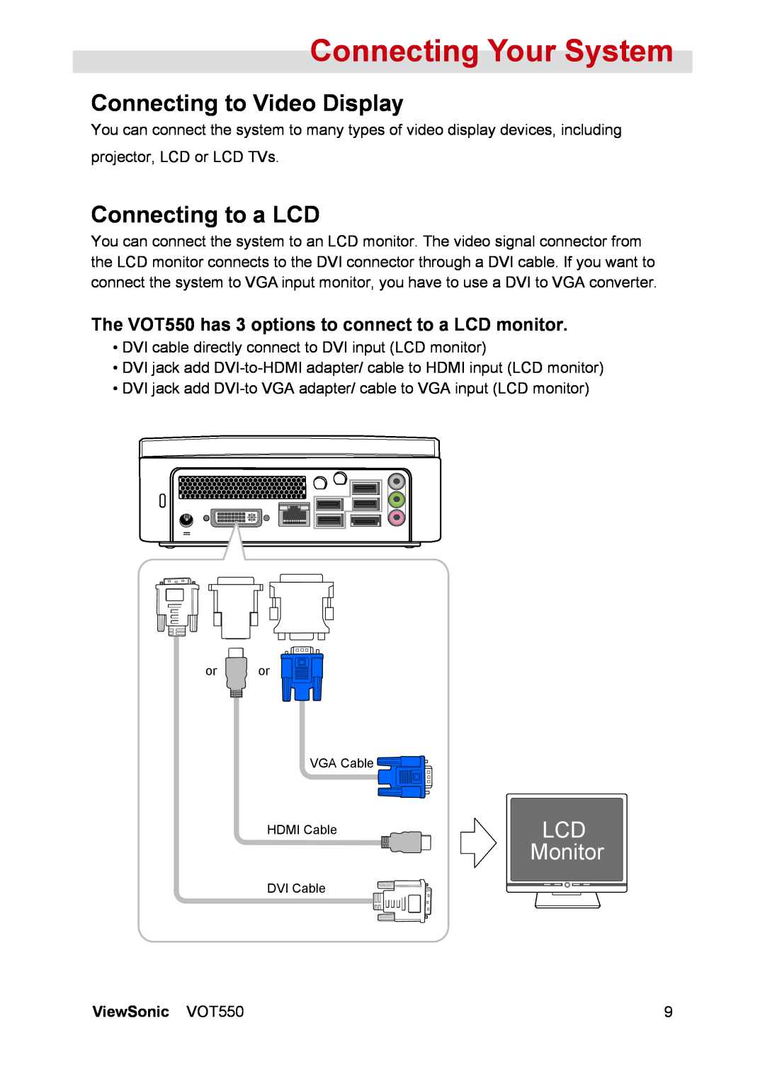 ViewSonic manual Connecting to Video Display, Connecting to a LCD, Connecting Your System, LCD Montor, ViewSonic VOT550 