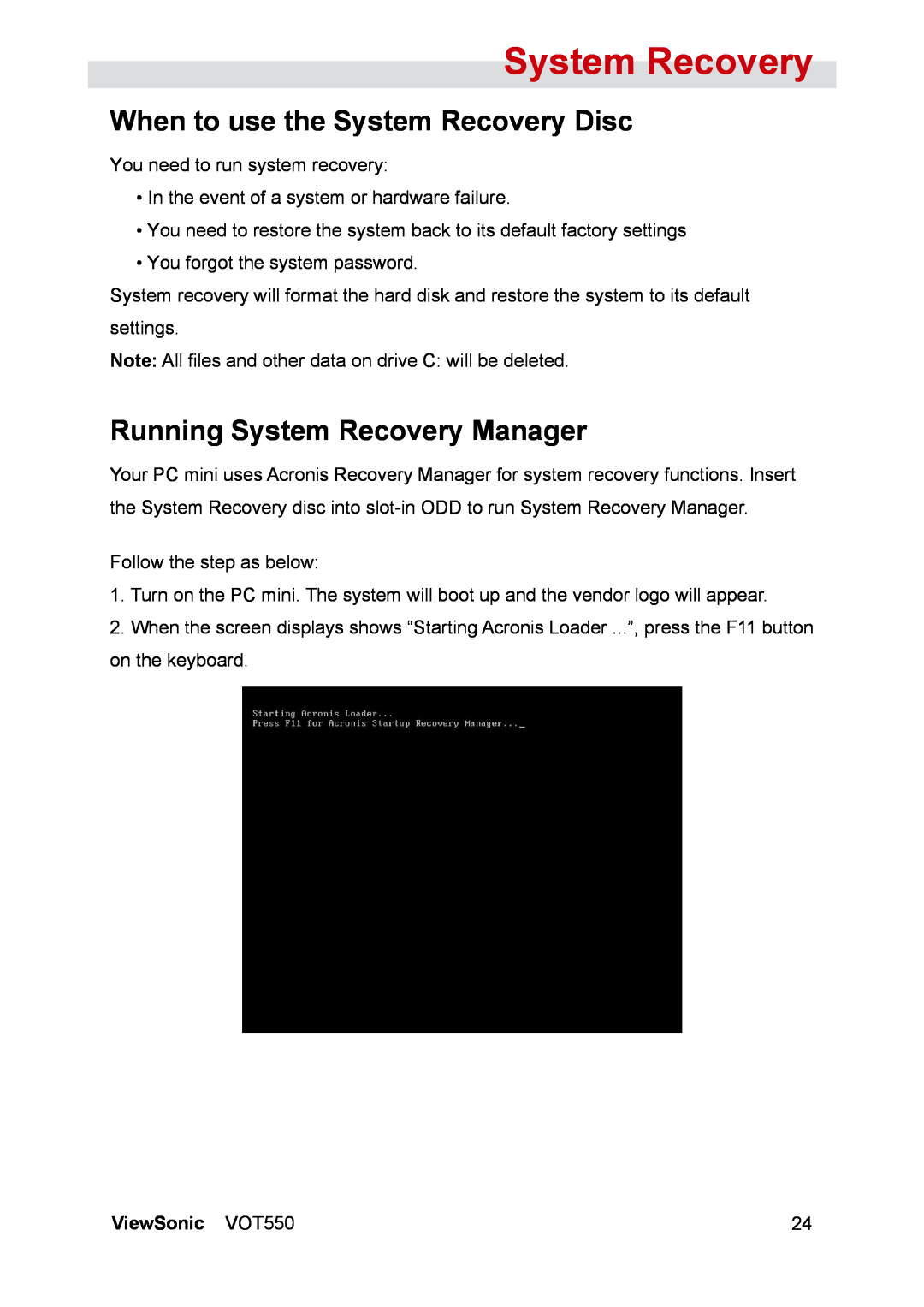 ViewSonic manual When to use the System Recovery Disc, Running System Recovery Manager, ViewSonic VOT550 