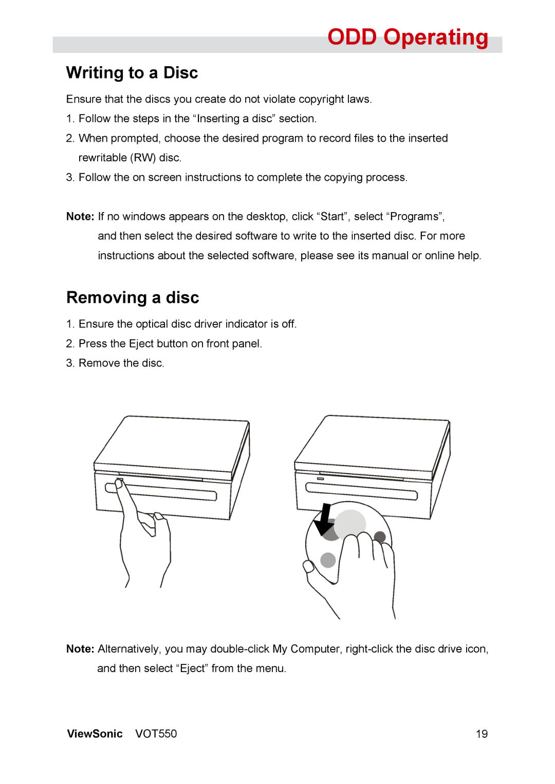 ViewSonic VOT550 manual Writing to a Disc, Removing a disc 