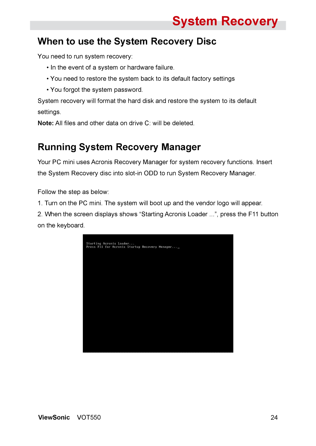 ViewSonic VOT550 manual When to use the System Recovery Disc, Running System Recovery Manager 