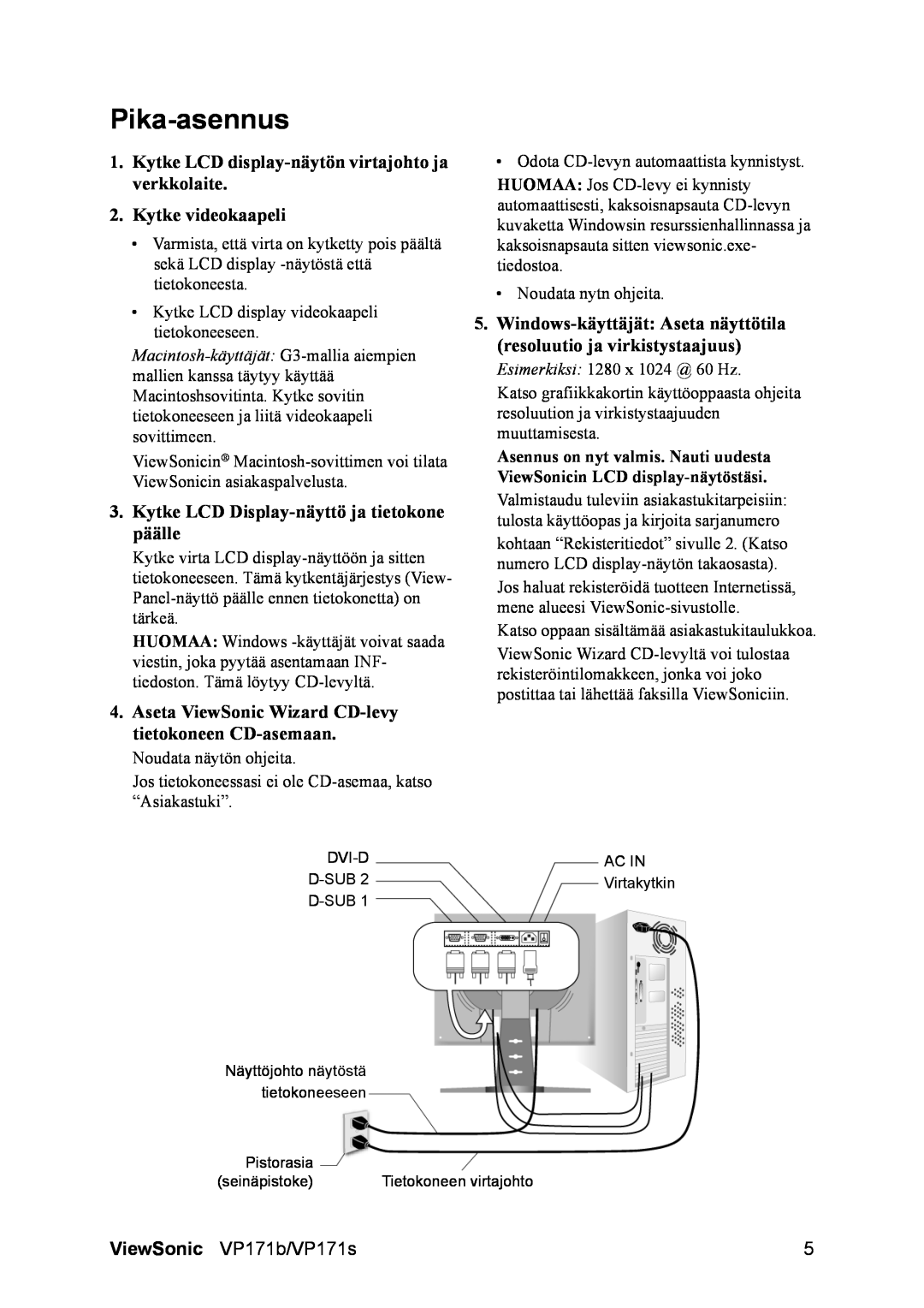ViewSonic VP171b/VP171s manual Pika-asennus 