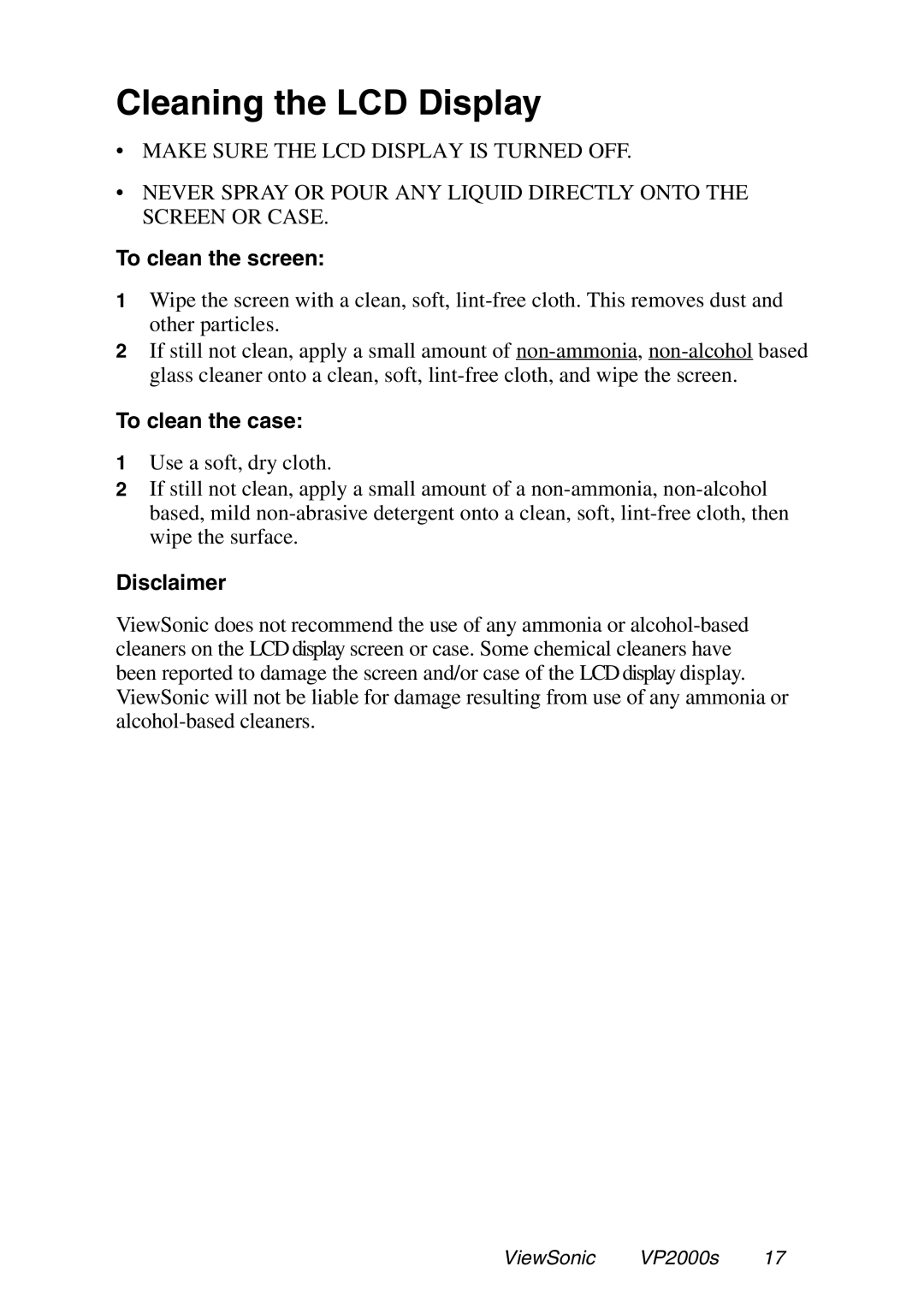 ViewSonic VP2000S manual Cleaning the LCD Display, To clean the screen, To clean the case, Disclaimer 