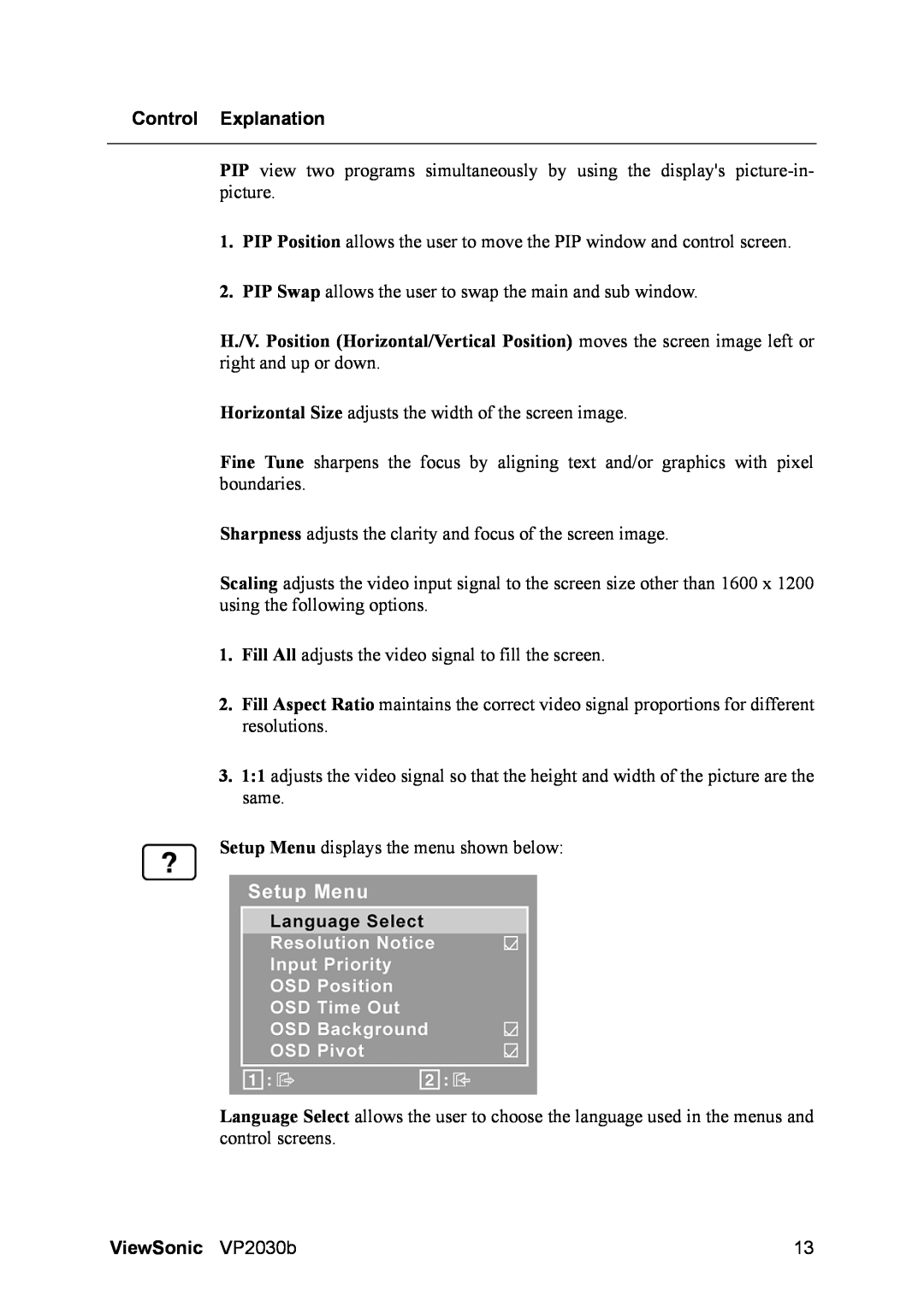 ViewSonic VP2030B manual Control Explanation, Setup Menu displays the menu shown below, ViewSonic VP2030b 