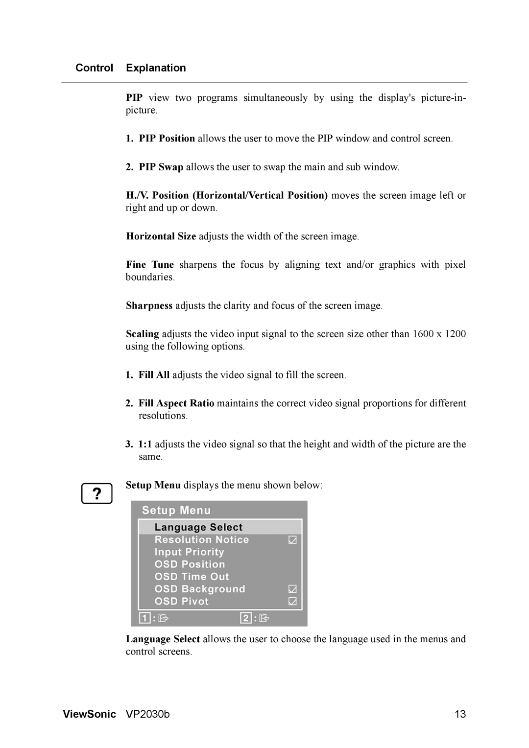 ViewSonic VP2030B manual Control Explanation 