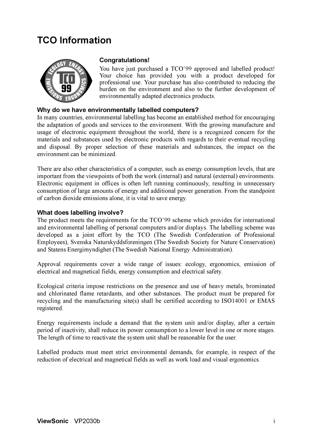 ViewSonic VP2030B manual TCO Information, Congratulations, Why do we have environmentally labelled computers? 