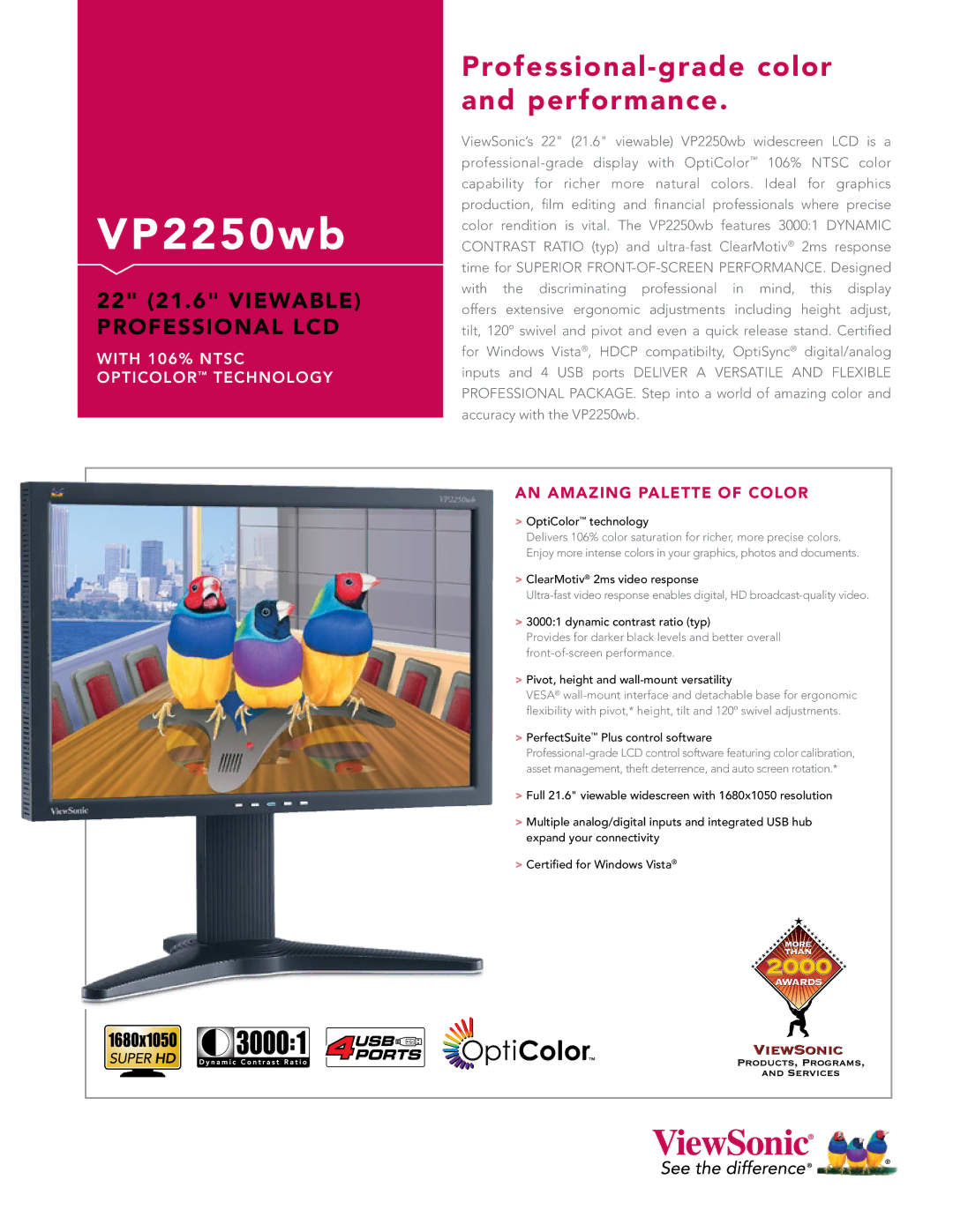 ViewSonic VP2250WB manual OptiColor technology, ClearMotiv 2ms video response, Dynamic contrast ratio typ 