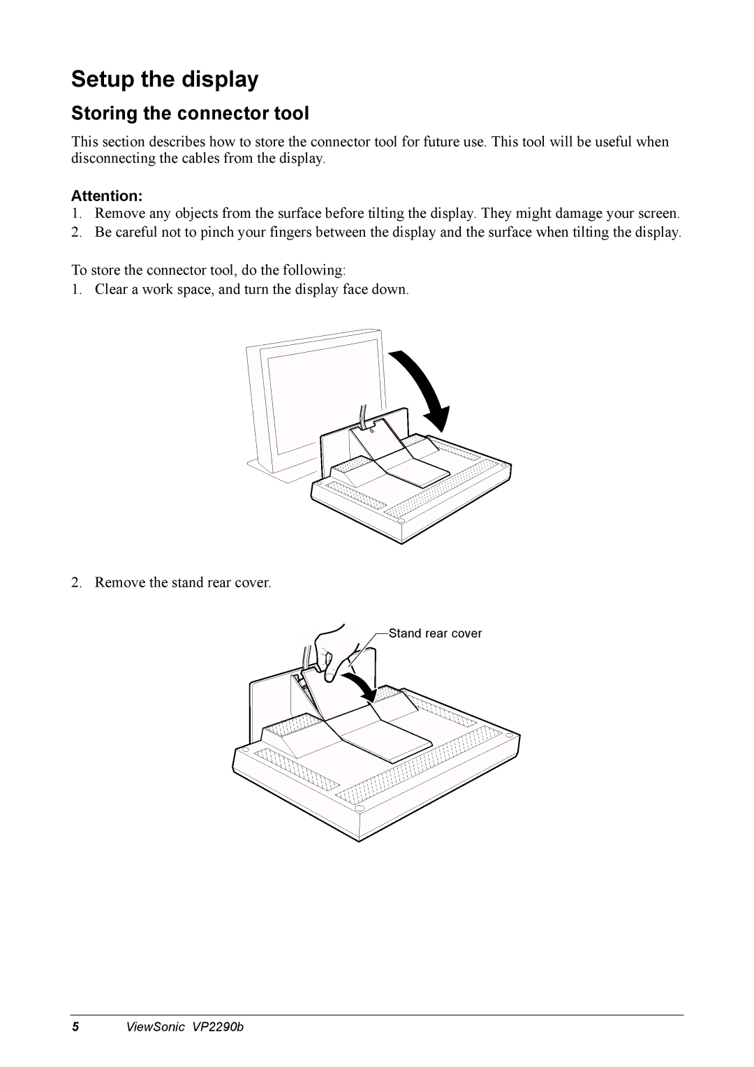 ViewSonic VP2290B manual Setup the display, Storing the connector tool 