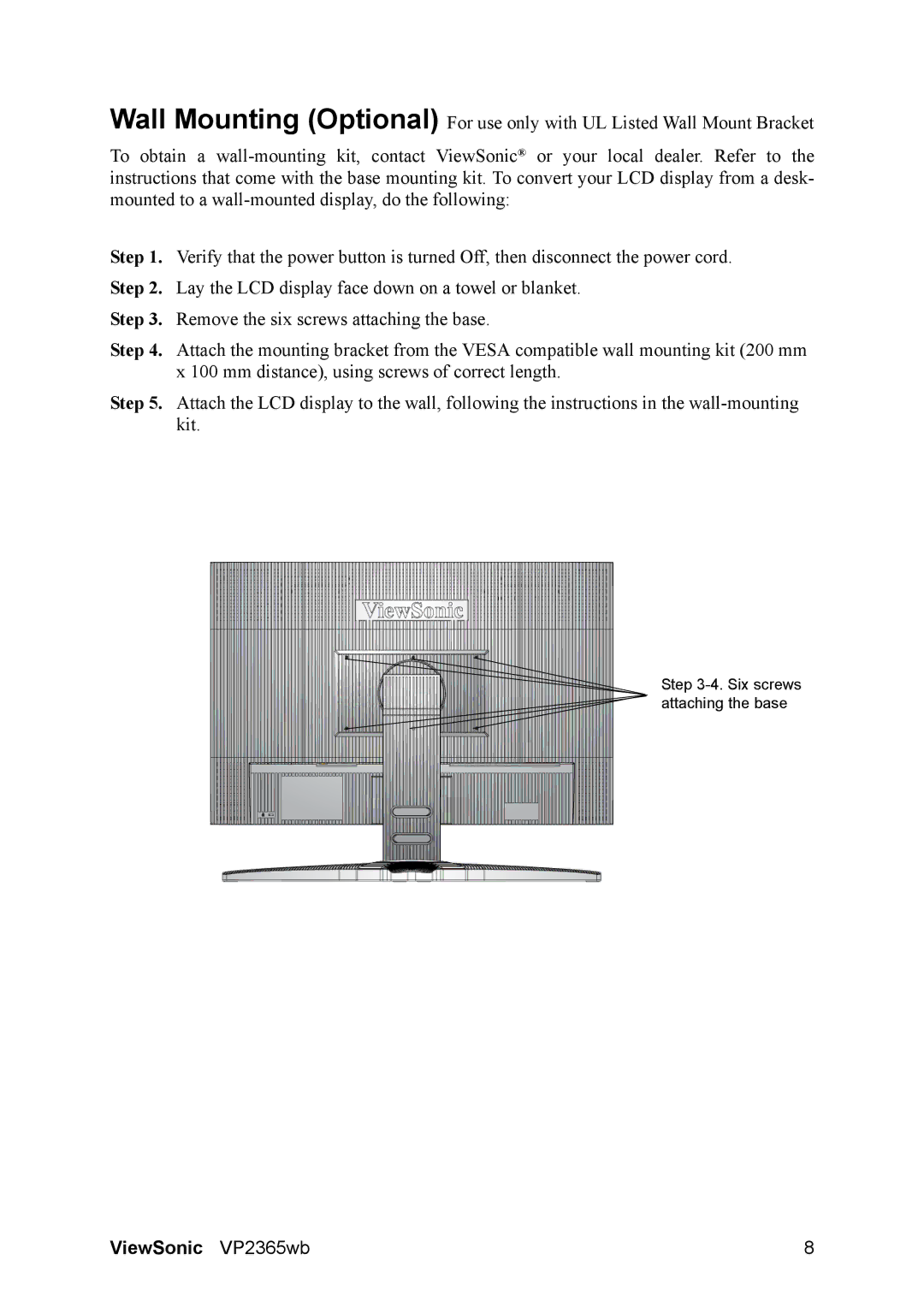 ViewSonic VP2365WB warranty Six screws attaching the base 