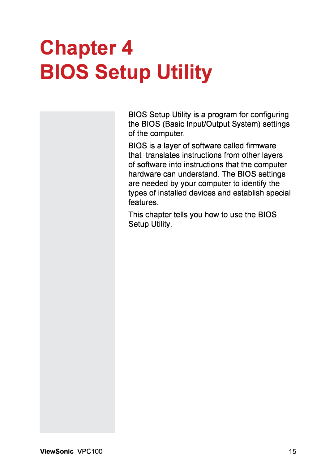 ViewSonic VPC100 manual Chapter BIOS Setup Utility 