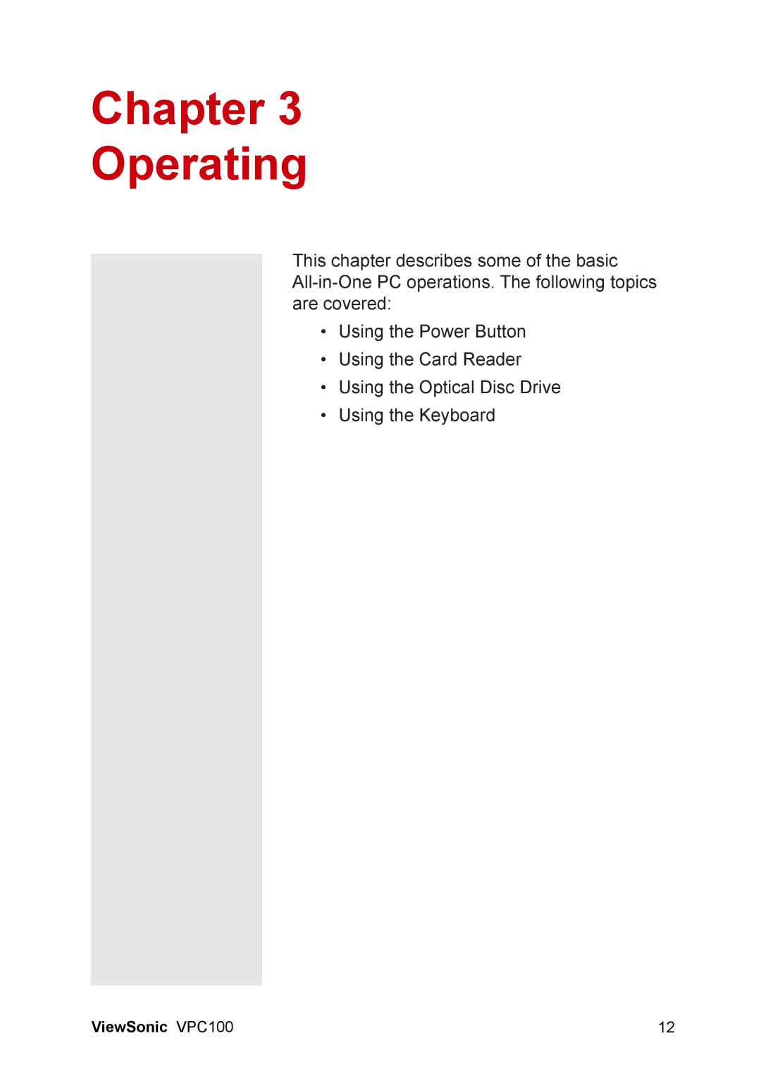 ViewSonic VPC100 manual Chapter Operating 