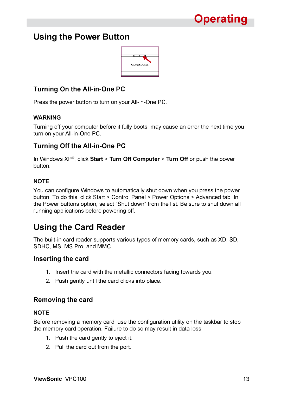 ViewSonic VPC100 manual Using the Power Button, Using the Card Reader 