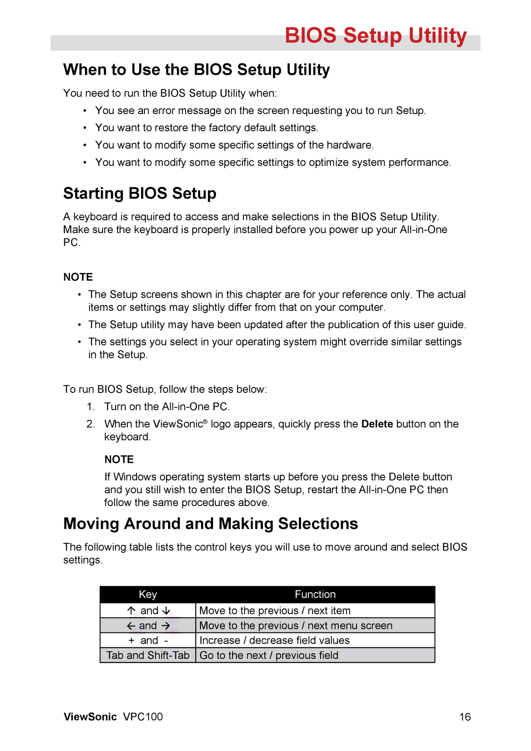 ViewSonic VPC100 manual When to Use the Bios Setup Utility, Starting Bios Setup, Moving Around and Making Selections 