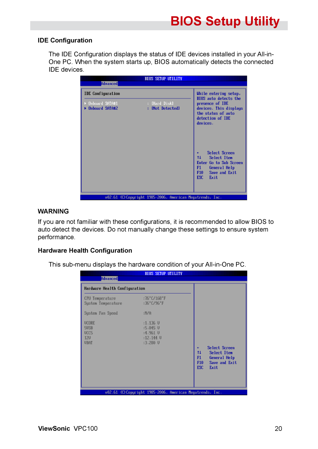 ViewSonic VPC100 manual IDE Configuration, Hardware Health Configuration 