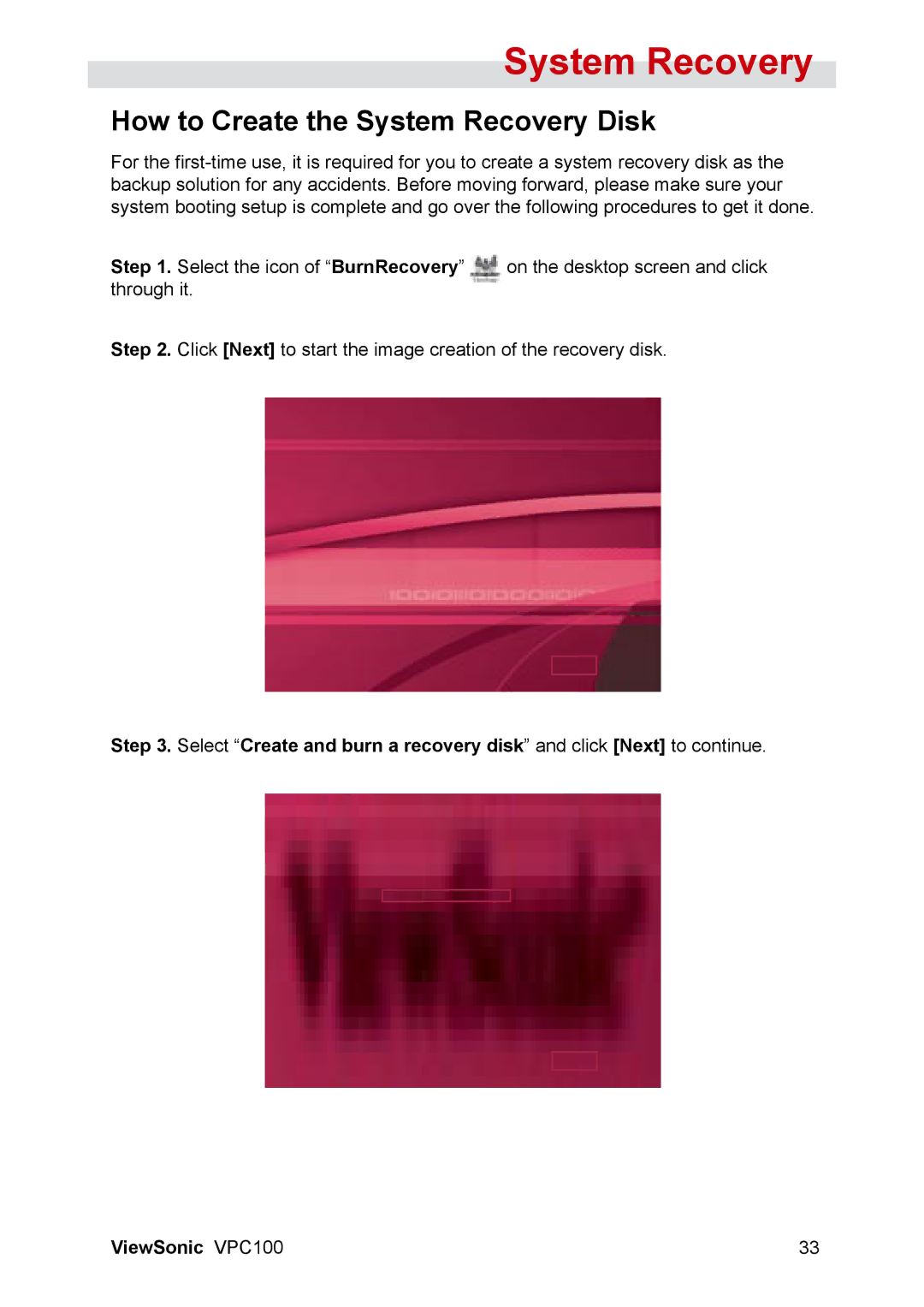 ViewSonic VPC100 manual How to Create the System Recovery Disk 