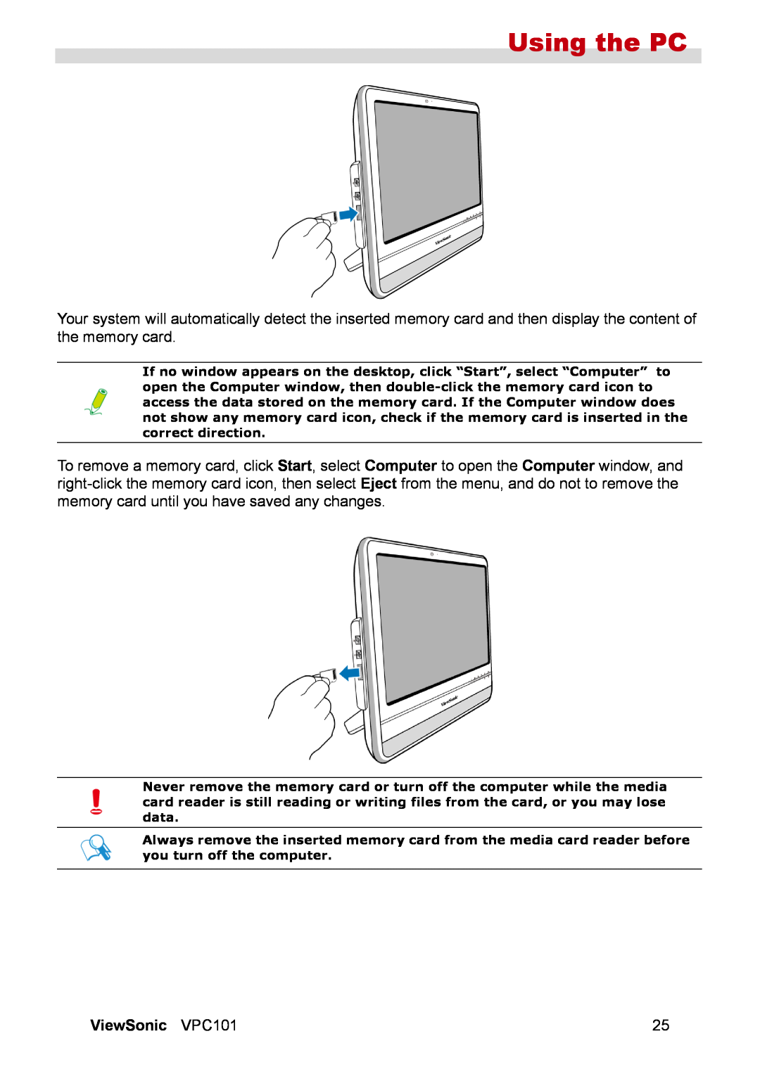 ViewSonic VPC101 manual Using the PC 
