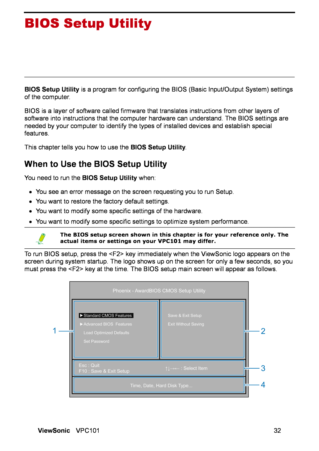 ViewSonic VPC101 manual When to Use the BIOS Setup Utility 