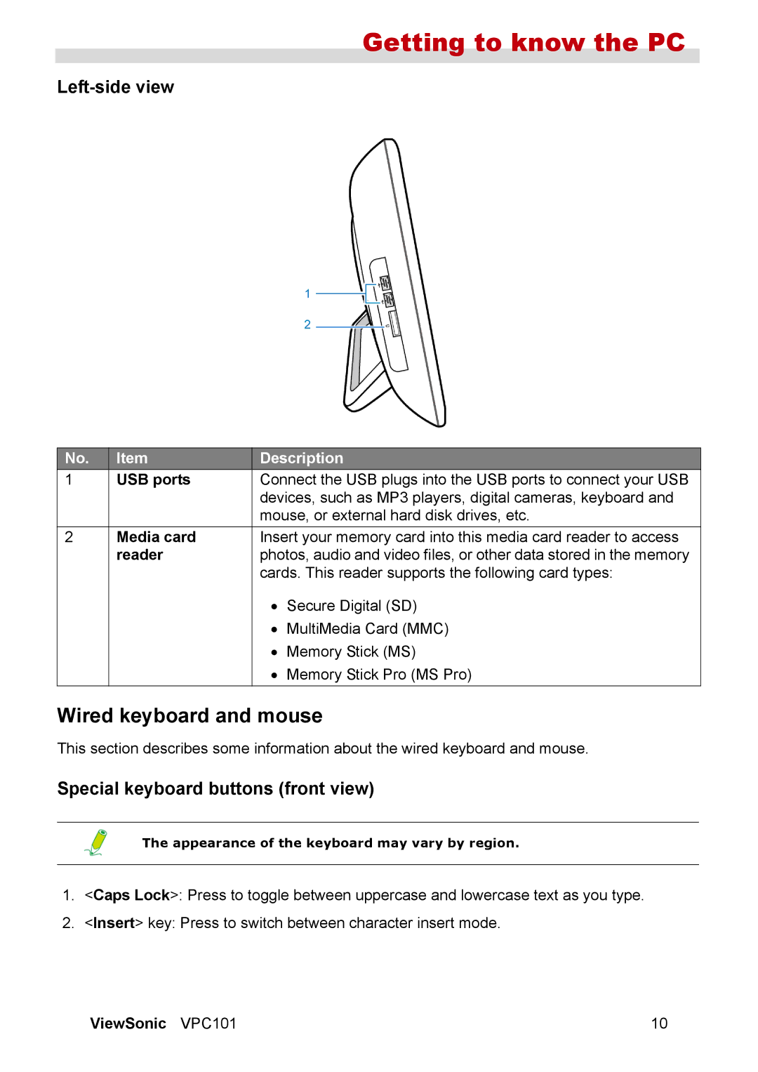 ViewSonic VPC101 manual Wired keyboard and mouse, Left-side view, Special keyboard buttons front view 