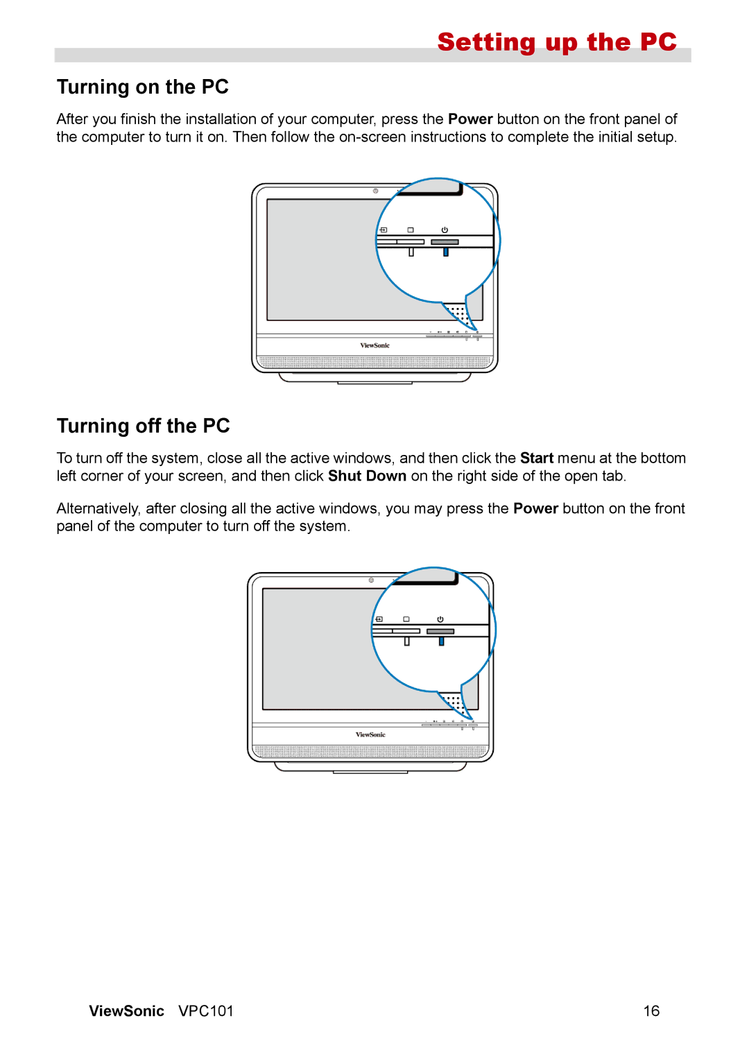 ViewSonic VPC101 manual Turning on the PC, Turning off the PC 