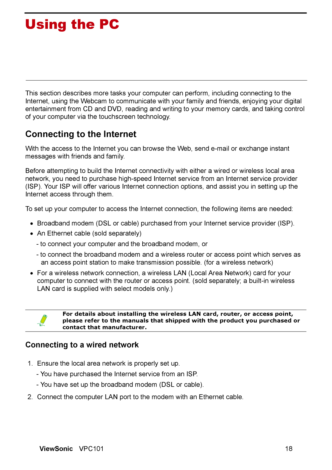 ViewSonic VPC101 manual Using the PC, Connecting to the Internet, Connecting to a wired network 