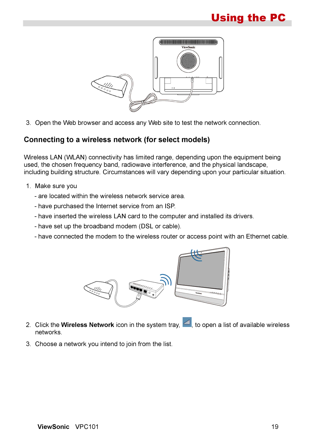 ViewSonic VPC101 manual Using the PC, Connecting to a wireless network for select models 