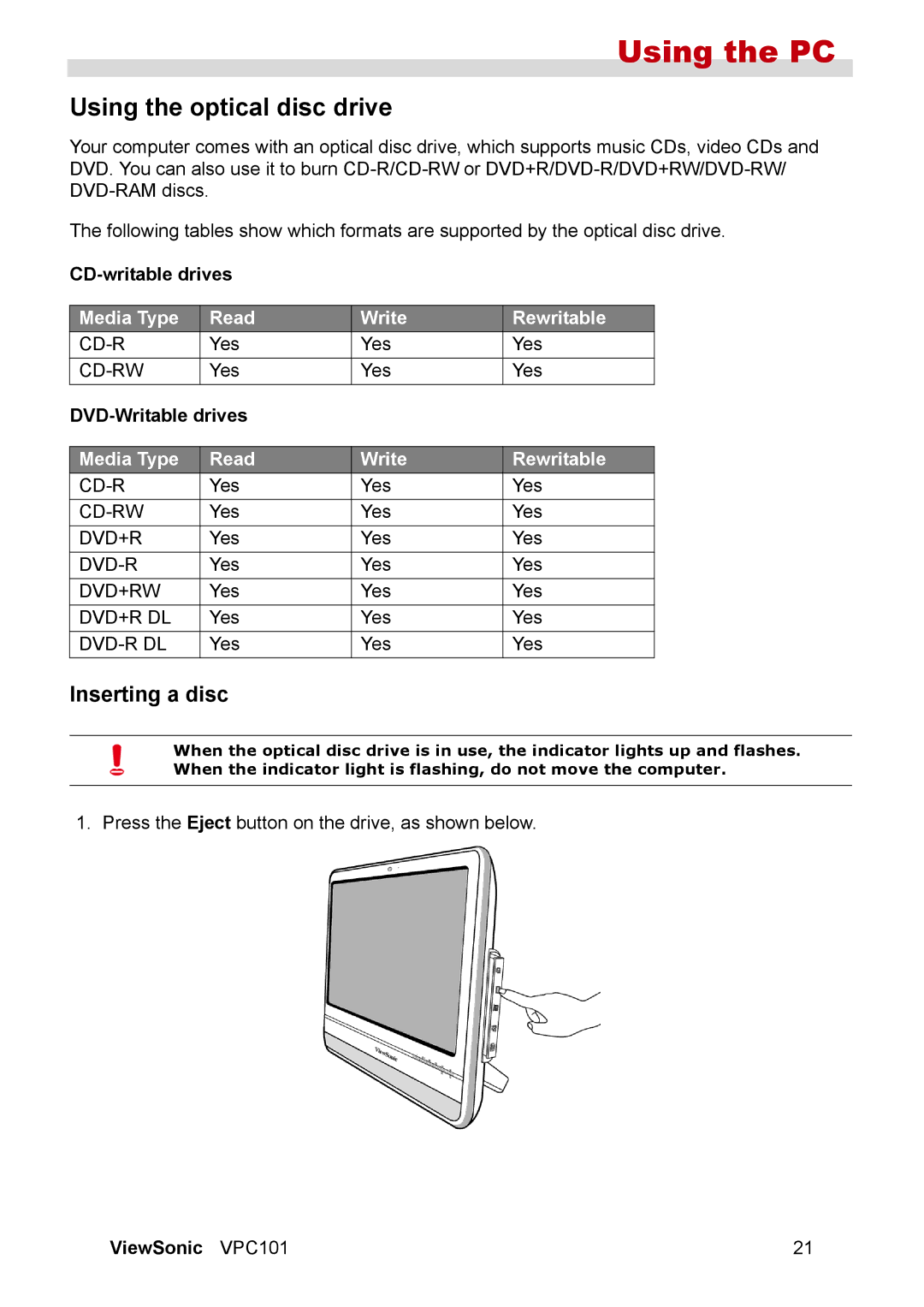 ViewSonic VPC101 manual Using the optical disc drive, Inserting a disc, CD-writable drives, DVD-Writable drives 