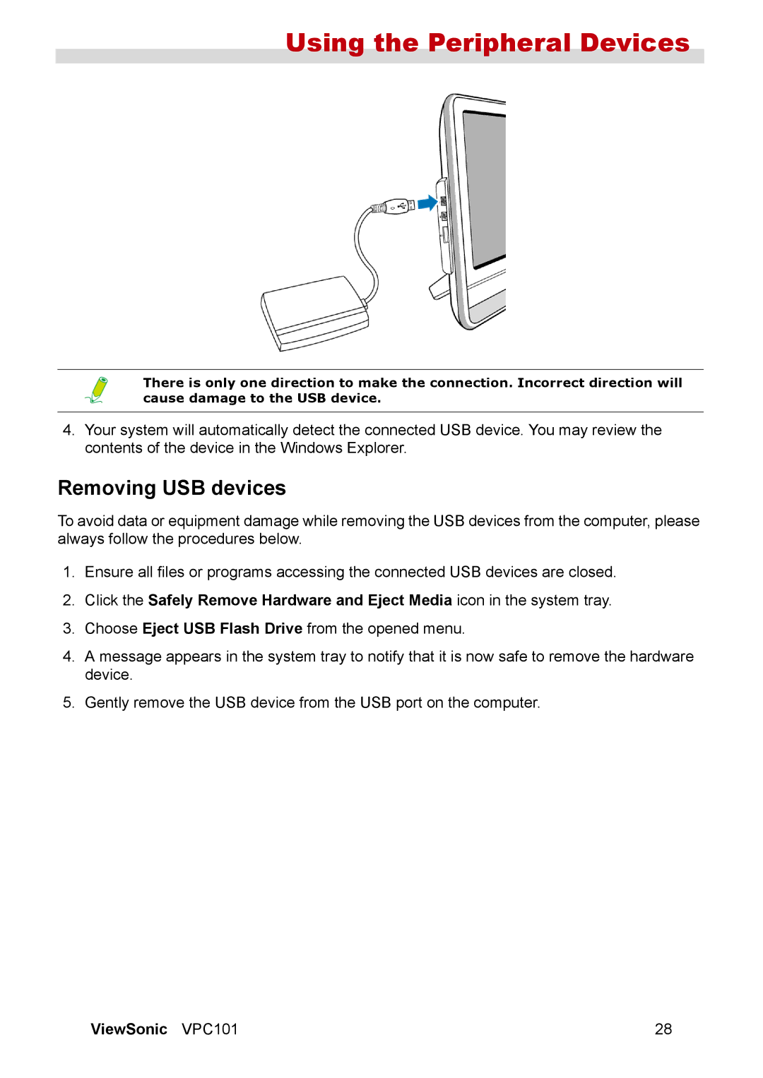 ViewSonic VPC101 manual Using the Peripheral Devices, Removing USB devices 