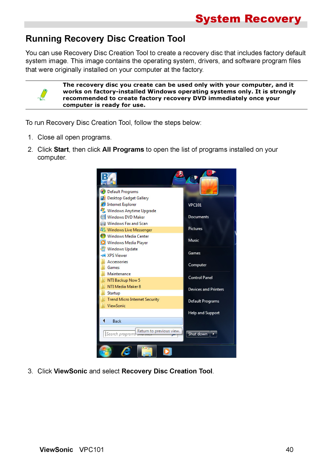 ViewSonic VPC101 manual Running Recovery Disc Creation Tool 