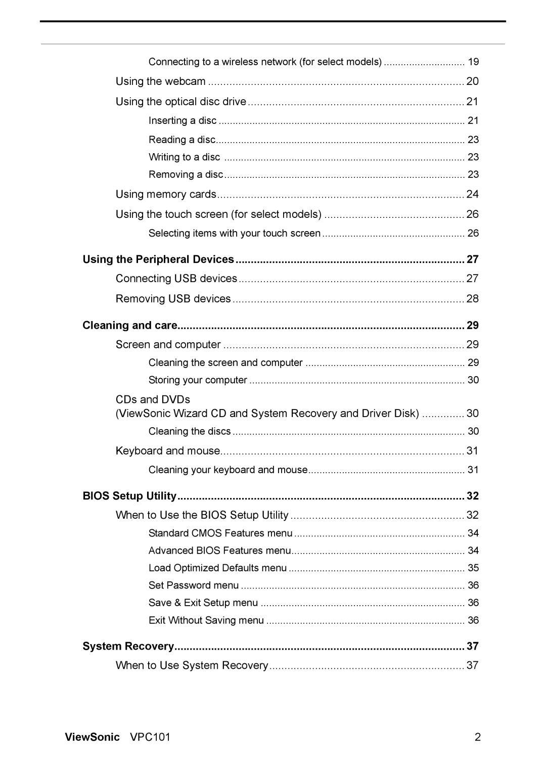 ViewSonic VPC101 manual Using the Peripheral Devices, Cleaning and care, Bios Setup Utility, System Recovery 