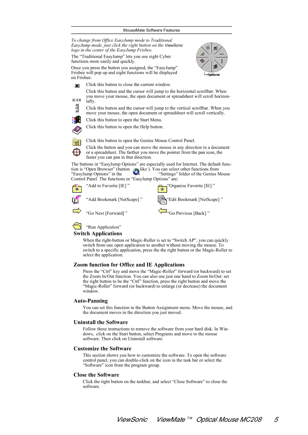 ViewSonic VS102127 manual Close the Software 