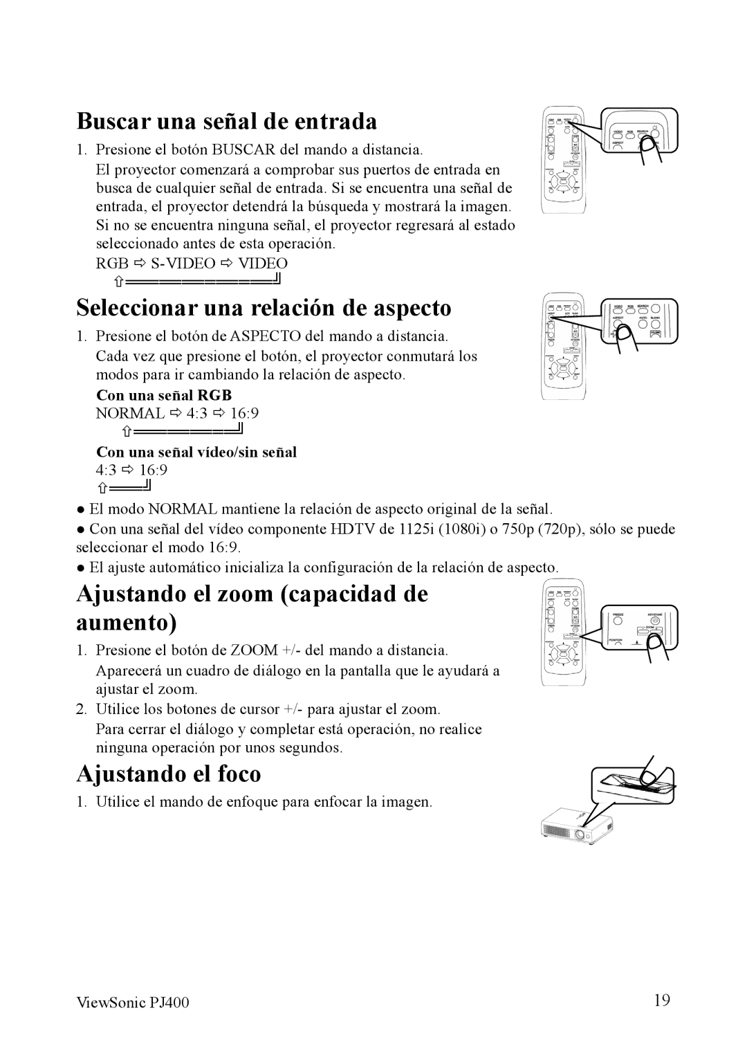 ViewSonic VS10459 Buscar una señal de entrada, Seleccionar una relación de aspecto, Ajustando el zoom capacidad de aumento 