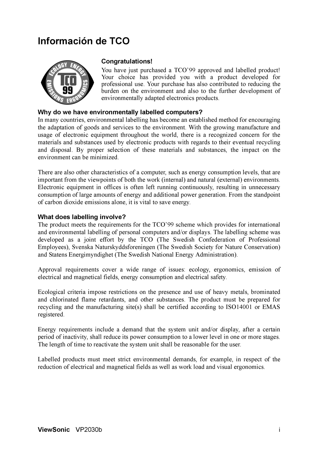 ViewSonic VS10772 manual Información de TCO, Congratulations, Why do we have environmentally labelled computers? 
