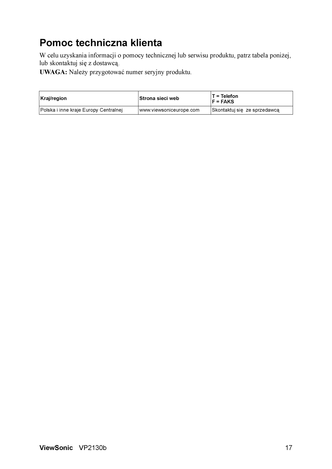 ViewSonic VS10773 manual Pomoc techniczna klienta 