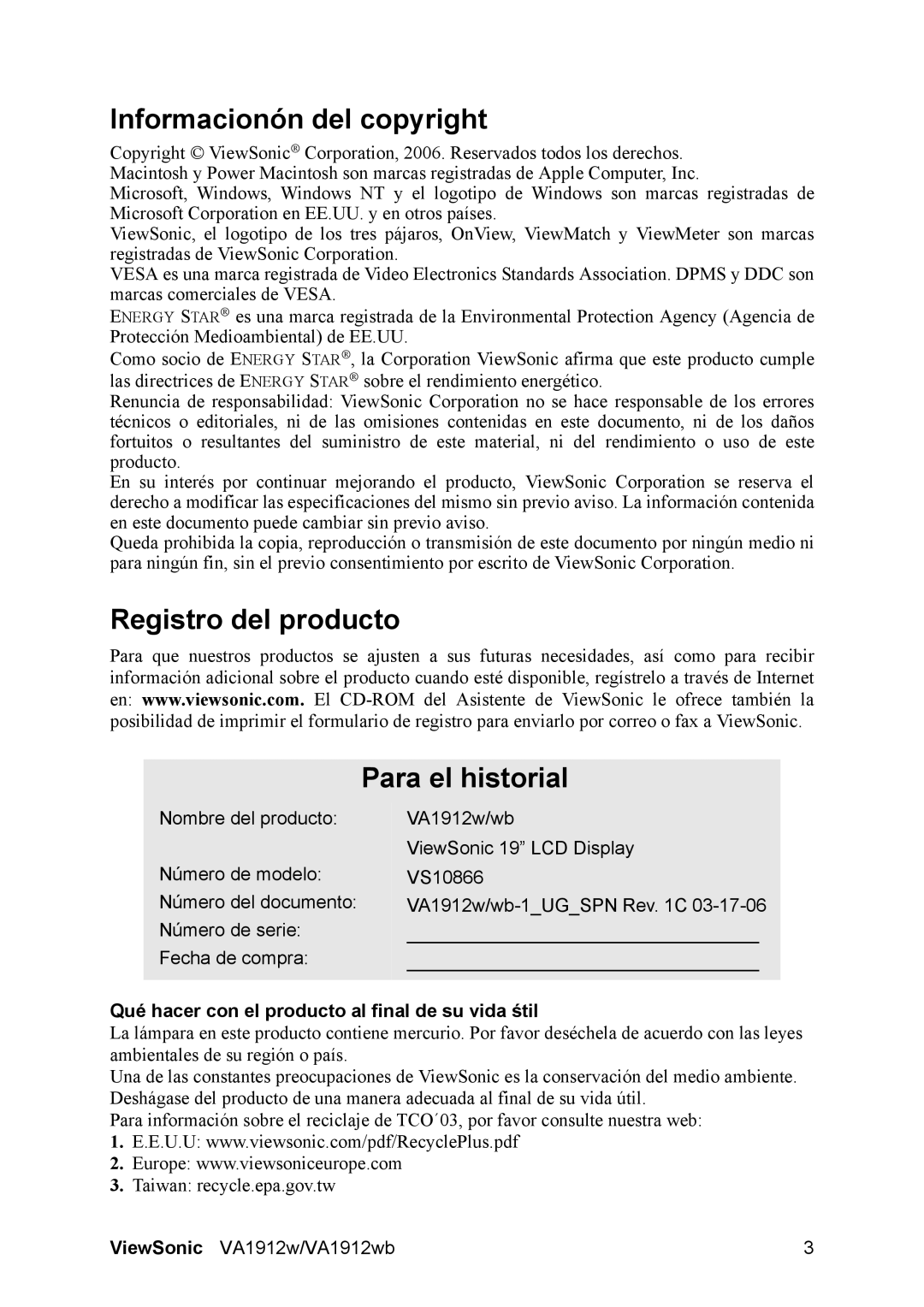 ViewSonic VS10866 manual Informacionón del copyright, Registro del producto Para el historial 