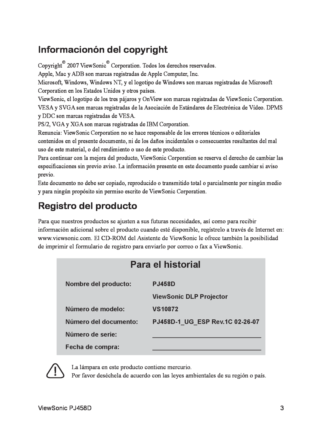 ViewSonic VS10872 manual Informacionón del copyright, Registro del producto, Para el historial, Nombre del producto, PJ458D 