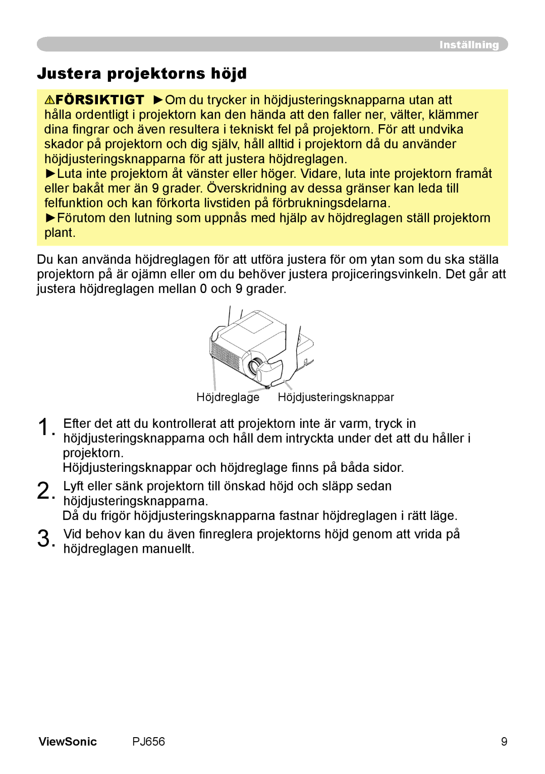 ViewSonic VS10897 manual Justera projektorns höjd 