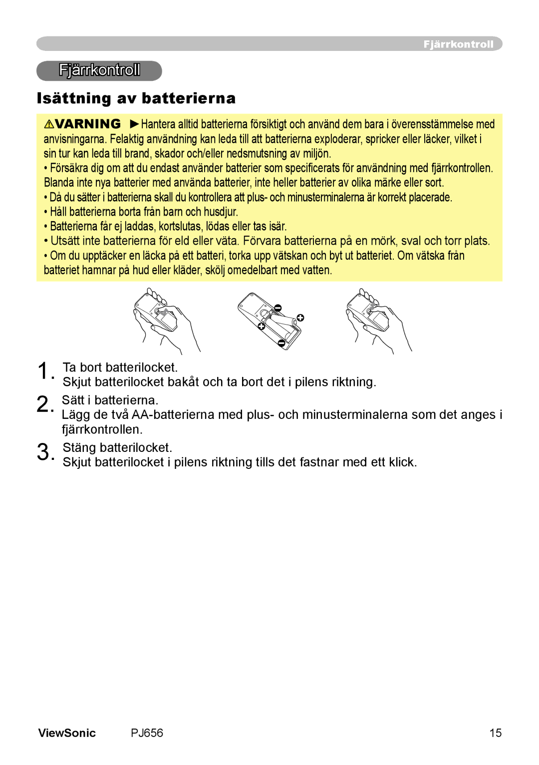 ViewSonic VS10897 manual Fjärrkontroll, Isättning av batterierna 