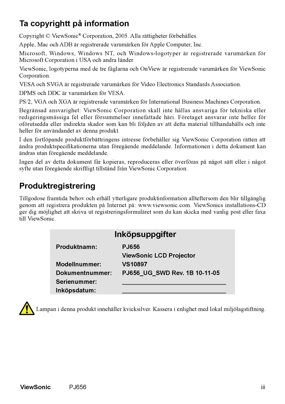 ViewSonic VS10897 manual Ta copyrightt på information, Produktregistrering Inköpsuppgifter 