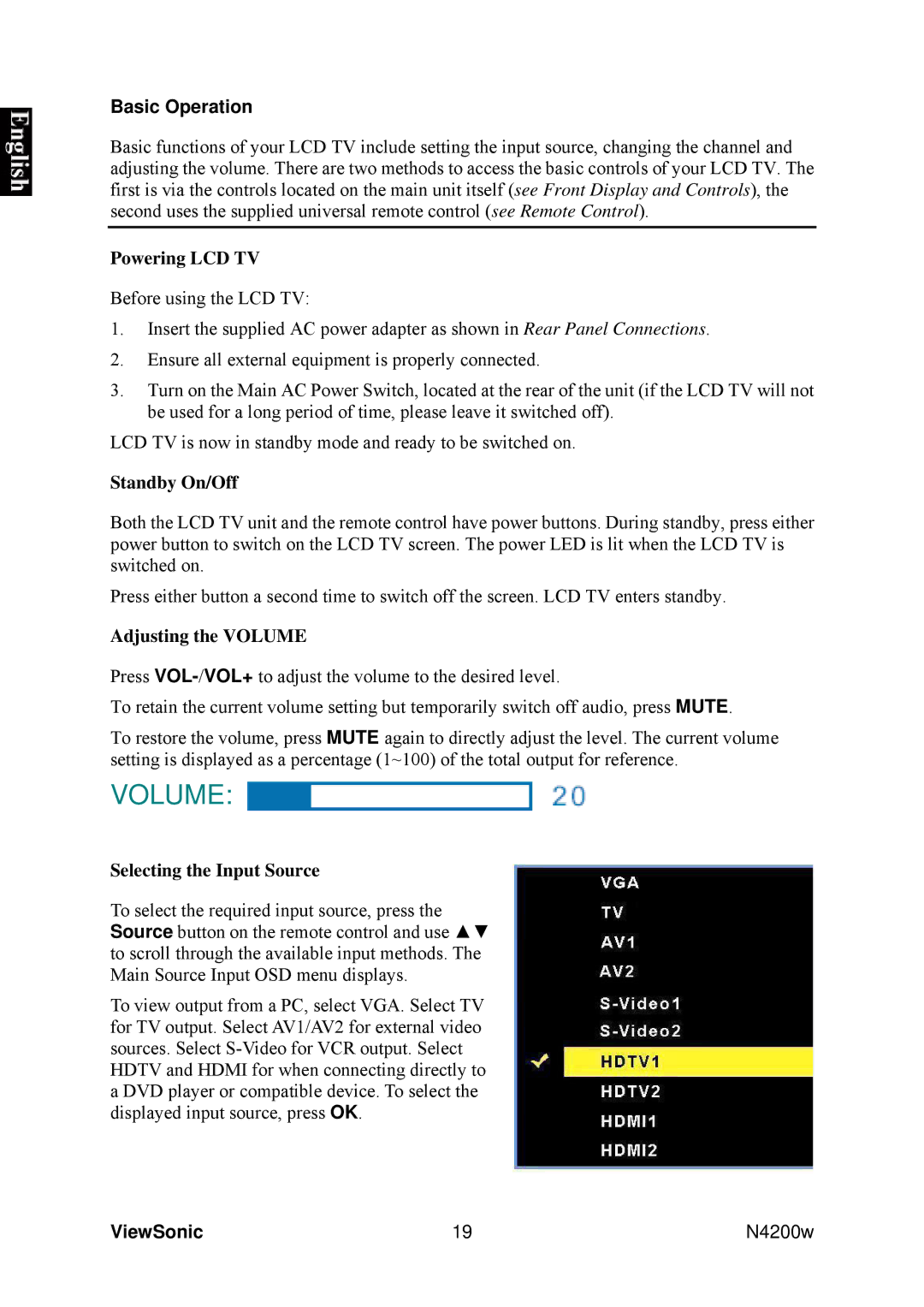 ViewSonic VS10945-1G Basic Operation, Standby On/Off, Adjusting the Volume, Selecting the Input Source, ViewSonic19N4200w 