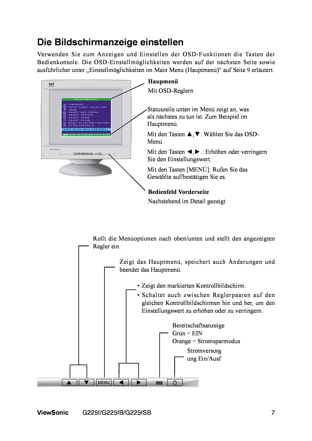 ViewSonic VS111135 manual Die Bildschirmanzeige einstellen, Haupmenü, Bedienfeld Vorderseite, ViewSonic 