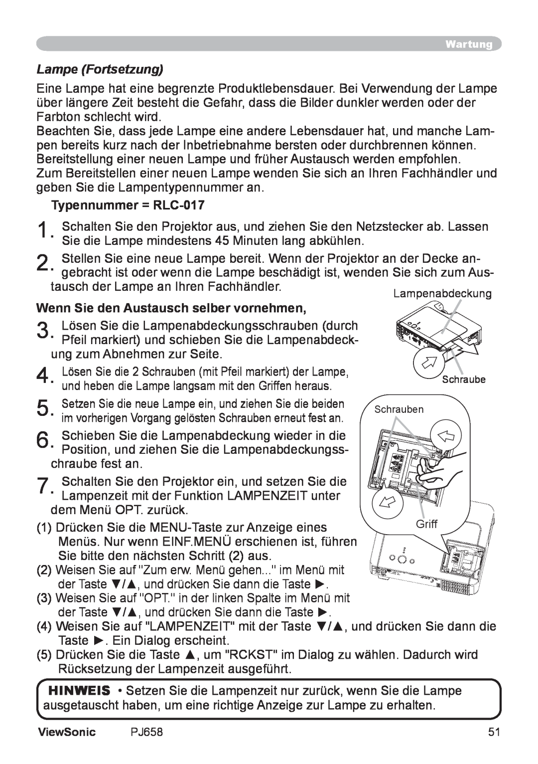ViewSonic VS11361 manual Lampe Fortsetzung, Typennummer = RLC-017, Wenn Sie den Austausch selber vornehmen 